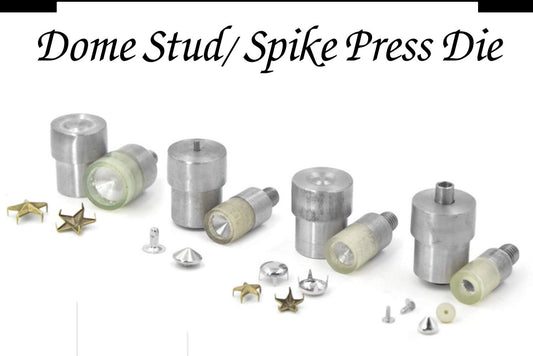 Dome Stud/ Spike Dies for Hand Press - 6-15mm Dies for Setting Dome Studs, Spikes - Press Sold Separately