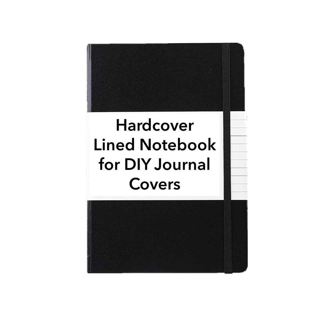 Hardcover Notebook - Hardcover Journal for DIY Journal Covers - A5 Hardback Lined Notebook - Make your own Refillable Journal Cover!